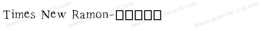 Times New Ramon字体转换